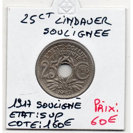 25 centimes Lindauer 1917 soulignée Sup-, France pièce de monnaie