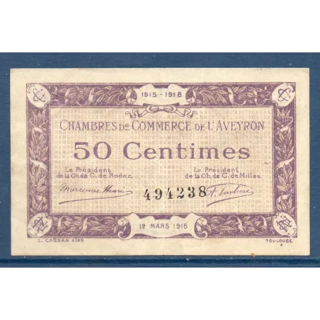 Rodez et Millau 50 centimes , TTB, 12.3.1915 Pirot 108.1 Billet de la chambre de commerce