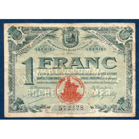 Rochefort-sur-Mer 1 franc, TB, 28.10.1915 Pirot 107.13 Billet de la chambre de commerce