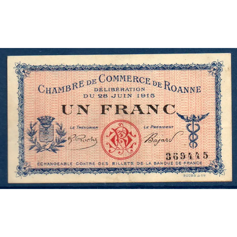 Roanne 1 franc, TTB, 28.6.1915 Pirot 106.2 Billet de la chambre de commerce