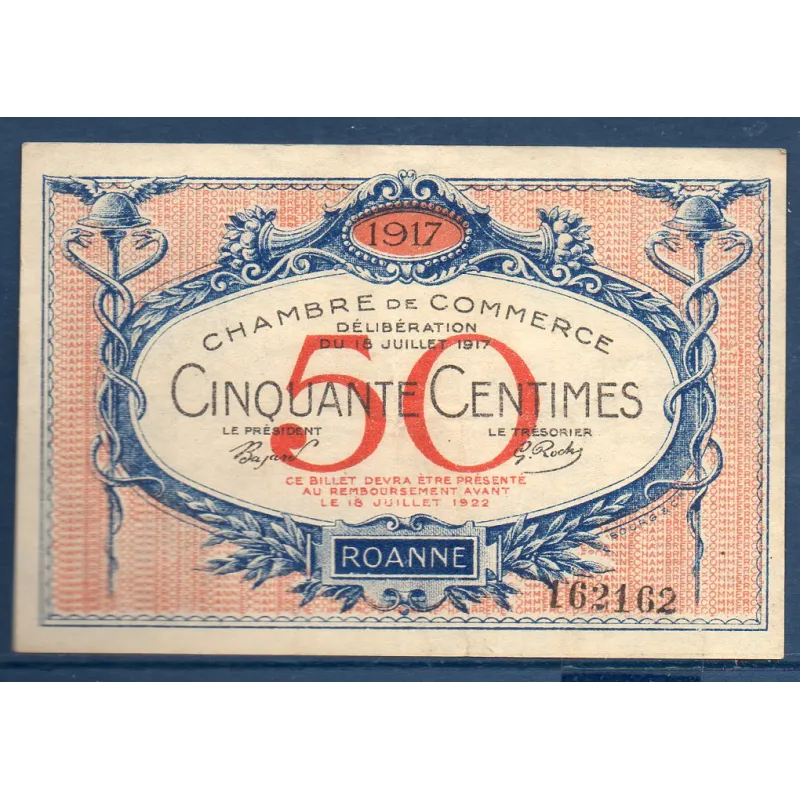 Roanne 50 centimes, TTB, 18.7.1917 Pirot 106.9 Billet de la chambre de commerce Roanne 50 centimes, TTB, 18.7.1917 Pirot 106.9 Billet de la chambre de commerce