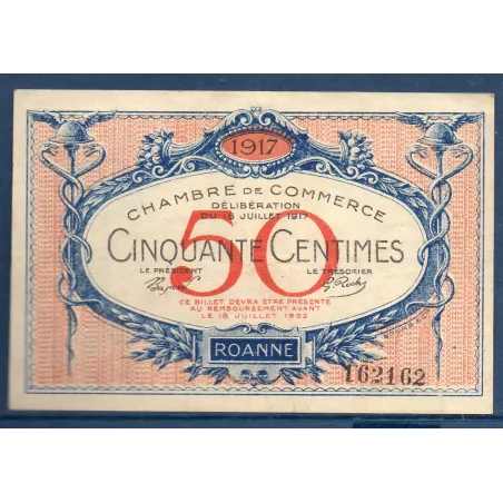 Roanne 50 centimes, TTB, 18.7.1917 Pirot 106.9 Billet de la chambre de commerce
