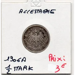 Allemagne 1/2 mark 1906 A, TTB- KM 17 pièce de monnaie