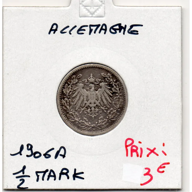 Allemagne 1/2 mark 1906 A, TTB- KM 17 pièce de monnaie Allemagne 1/2 mark 1906 A, TTB- KM 17 pièce de monnaie