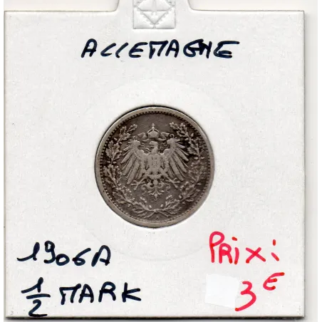 Allemagne 1/2 mark 1906 A, TTB- KM 17 pièce de monnaie