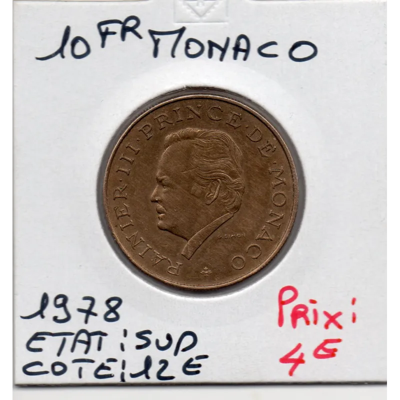 Monaco Rainier III 10 Francs 1978 Sup, Gad 157 pièce de monnaie Monaco Rainier III 10 Francs 1978 Sup, Gad 157 pièce de monnaie