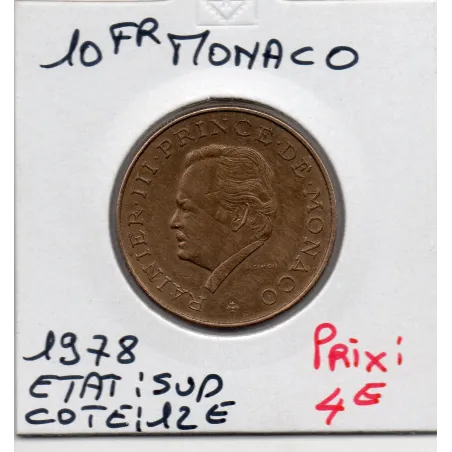 Monaco Rainier III 10 Francs 1978 Sup, Gad 157 pièce de monnaie
