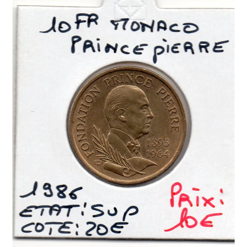 Monaco fondation Prince Pierre 10 Francs 1989 Sup, Gad 159 pièce de monnaie Monaco fondation Prince Pierre 10 Francs 1989 Sup, Gad 159 pièce de monnaie