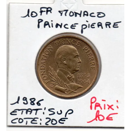 Monaco fondation Prince Pierre 10 Francs 1989 Sup, Gad 159 pièce de monnaie