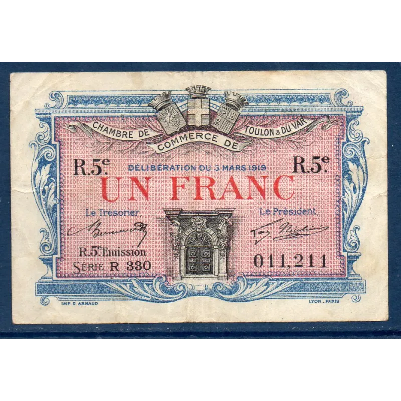 Toulon 1 franc, TB, 3.3.1919 Pirot 121.29 Billet de la chambre de commerce Toulon 1 franc, TB, 3.3.1919 Pirot 121.29 Billet de la chambre de commerce