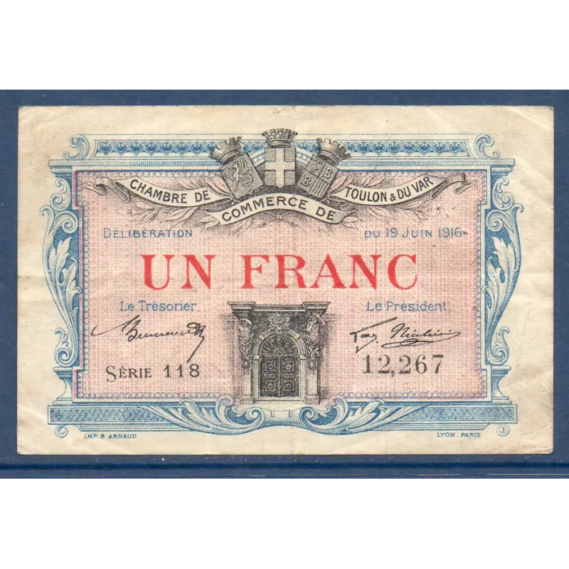 Toulon 1 franc, TB, 19.6.1916 Pirot 121.4 Billet de la chambre de commerce Toulon 1 franc, TB, 19.6.1916 Pirot 121.4 Billet de la chambre de commerce