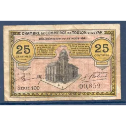 Toulon 25 centimes, TB, 25.8.1921 Pirot 121.33 Billet de la chambre de commerce