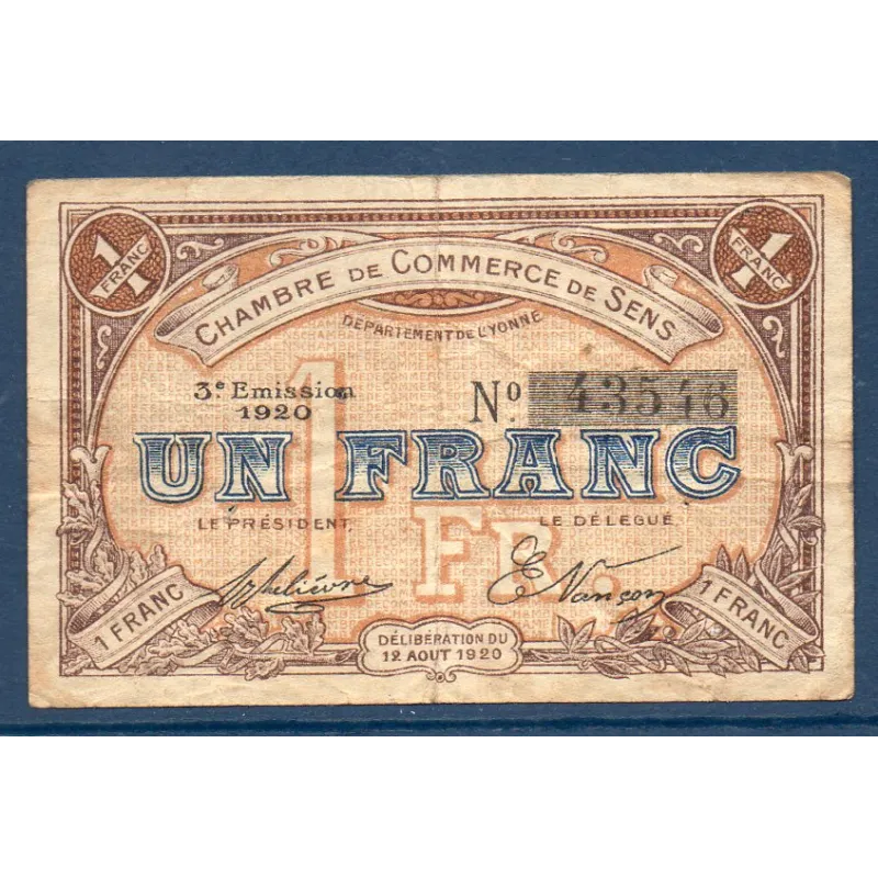 Sens 1 franc, TTB, 12.8.1920 Pirot 118.12 Billet de la chambre de commerce Sens 1 franc, TTB, 12.8.1920 Pirot 118.12 Billet de la chambre de commerce