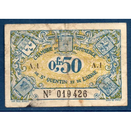 Saint Quentin 50 centimes, TB, ND Pirot 116.1 Billet de la chambre de commerce