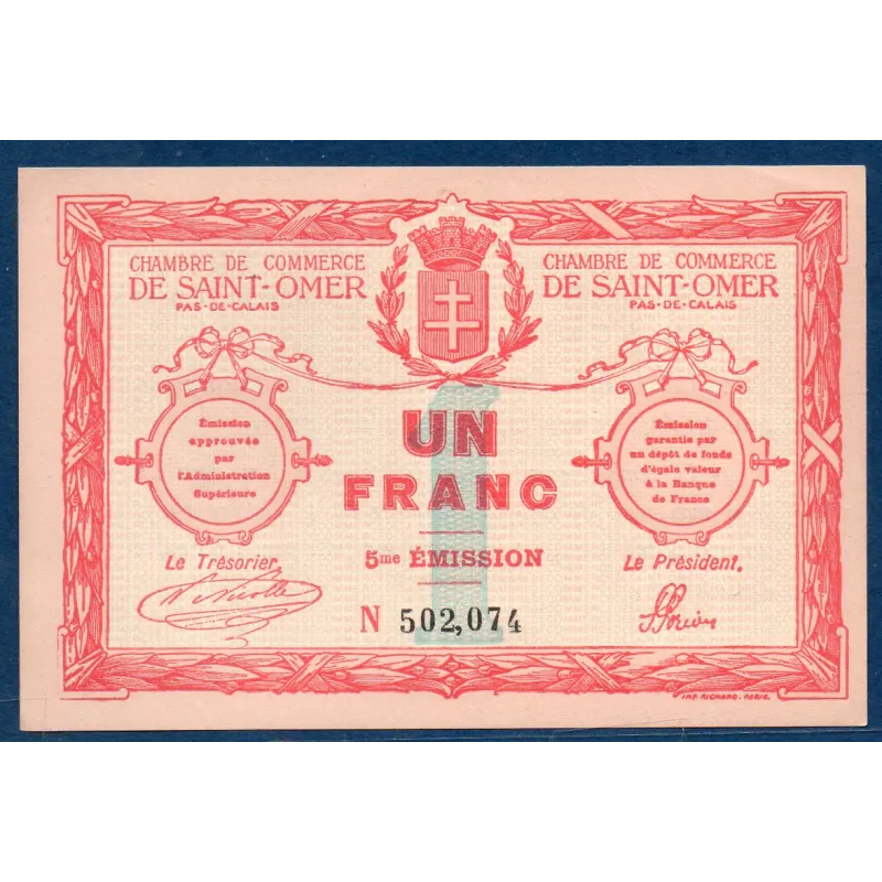 Saint Omer 1 franc, Spl, 14.8.1914 Pirot 115.10 Billet de la chambre de commerce Saint Omer 1 franc, Spl, 14.8.1914 Pirot 115.10 Billet de la chambre de commerce