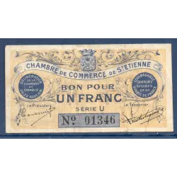 Saint Etienne 1 franc, TB+, 20.8.1914 Pirot 114.1 Billet de la chambre de commerce