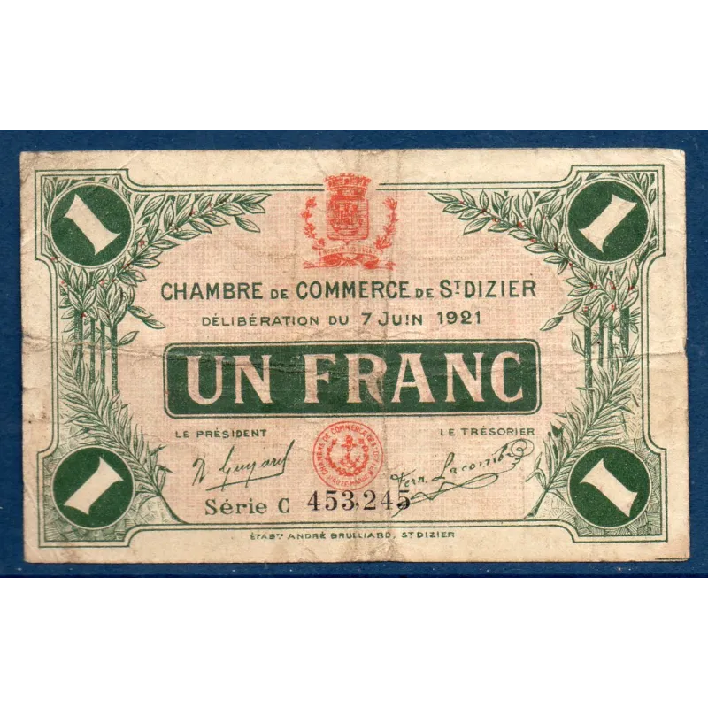 Saint Dizier 1 franc, TB-, 7.6.1921 Pirot 113.22 Billet de la chambre de commerce Saint Dizier 1 franc, TB-, 7.6.1921 Pirot 113.22 Billet de la chambre de commerce