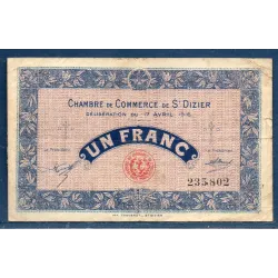 Saint Dizier 1 franc, TB, 17.4.1916 Pirot 113.12 Billet de la chambre de commerce