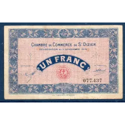 Saint Dizier 1 franc, TB, 11.11.1915 Pirot 113.6 Billet de la chambre de commerce