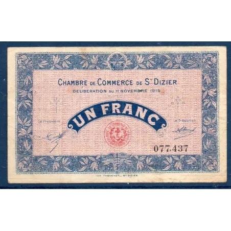 Saint Dizier 1 franc, TB, 11.11.1915 Pirot 113.6 Billet de la chambre de commerce
