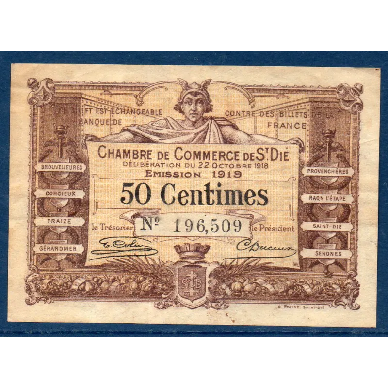 Saint Dié 50 centimes, TB, 22.10.1918 Pirot 112.12 Billet de la chambre de commerce Saint Dié 50 centimes, TB, 22.10.1918 Pirot 112.12 Billet de la chambre de commerce