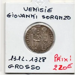 Italie Venise Giovanni Soranzo Grosso 1312-1328 Spl, pièce de monnaie