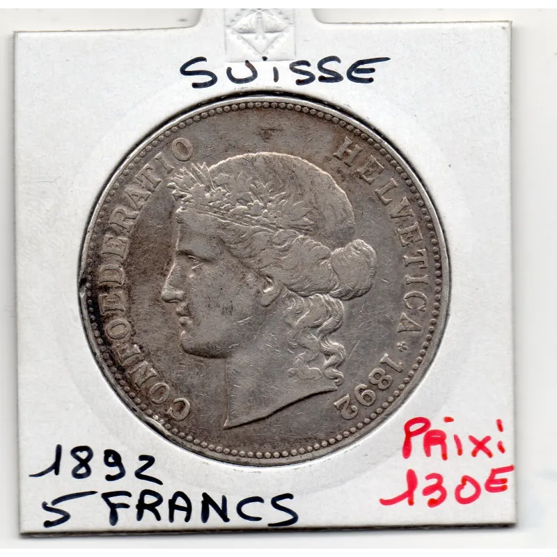 Suisse 5 francs 1892 B TTB+, KM.34 pièce de monnaie Suisse 5 francs 1892 B TTB+, KM.34 pièce de monnaie