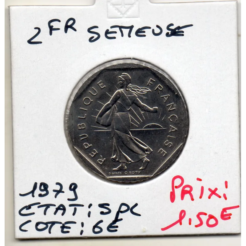 2 francs Semeuse Nickel 1979 Spl, France pièce de monnaie 2 francs Semeuse Nickel 1979 Spl, France pièce de monnaie