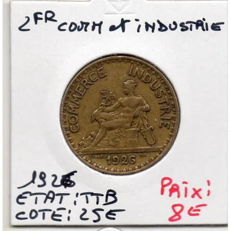 Bon pour 2 francs Commerce Industrie 1926 TTB, France pièce de monnaie