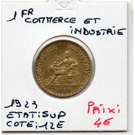 Bon pour 1 franc Commerce Industrie 1923 Sup, France pièce de monnaie