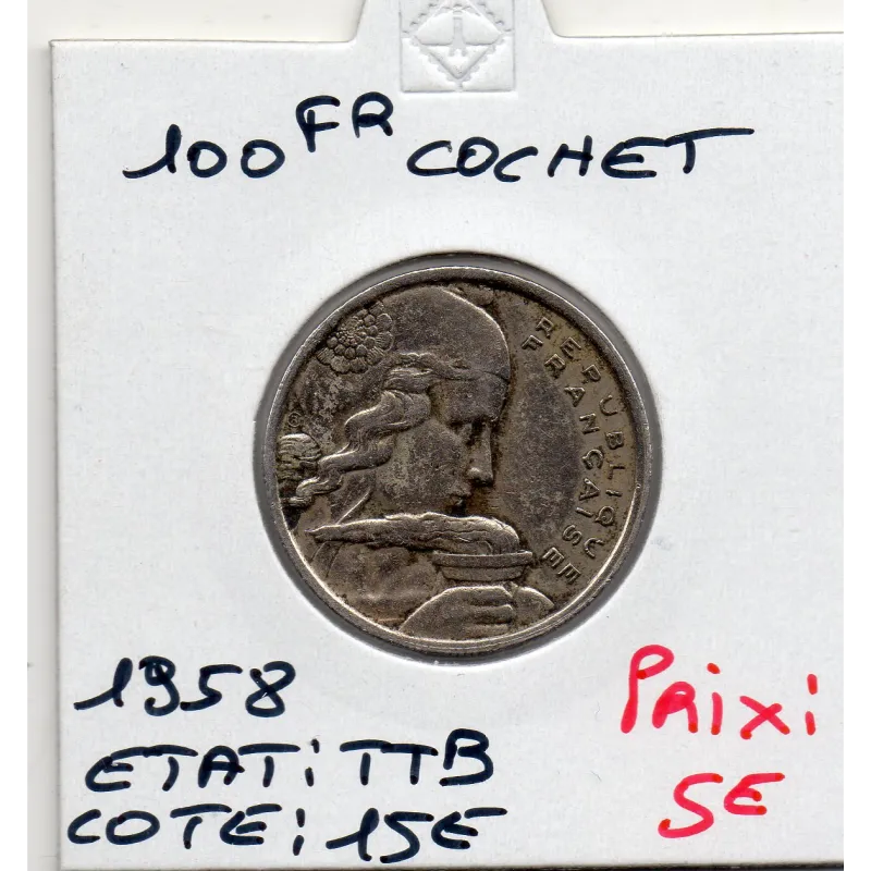 100 francs Cochet 1958 TTB, France pièce de monnaie 100 francs Cochet 1958 TTB, France pièce de monnaie