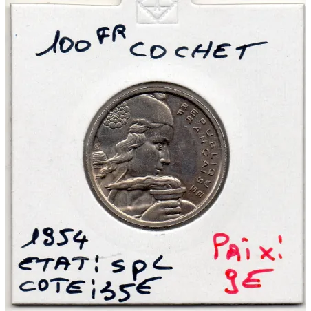 100 francs Cochet 1954 Spl, France pièce de monnaie