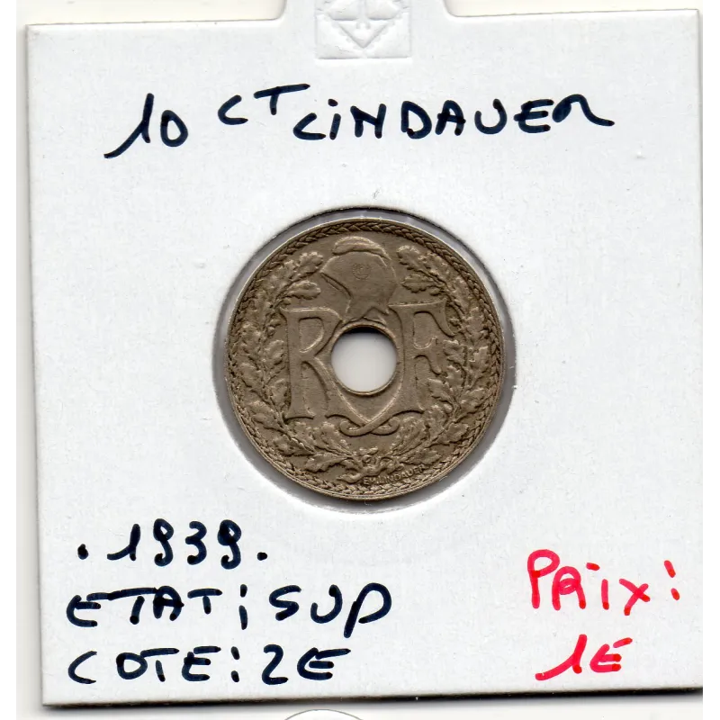 10 centimes Lindauer .1939. Sup, France pièce de monnaie 10 centimes Lindauer .1939. Sup, France pièce de monnaie