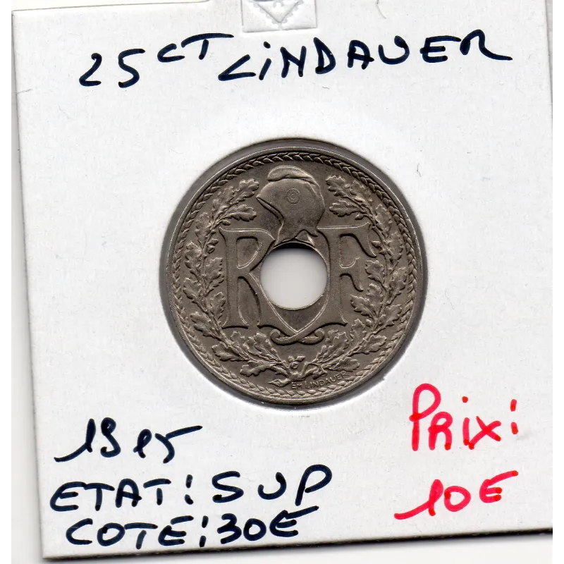 25 centimes Lindauer 1915 Sup, France pièce de monnaie 25 centimes Lindauer 1915 Sup, France pièce de monnaie