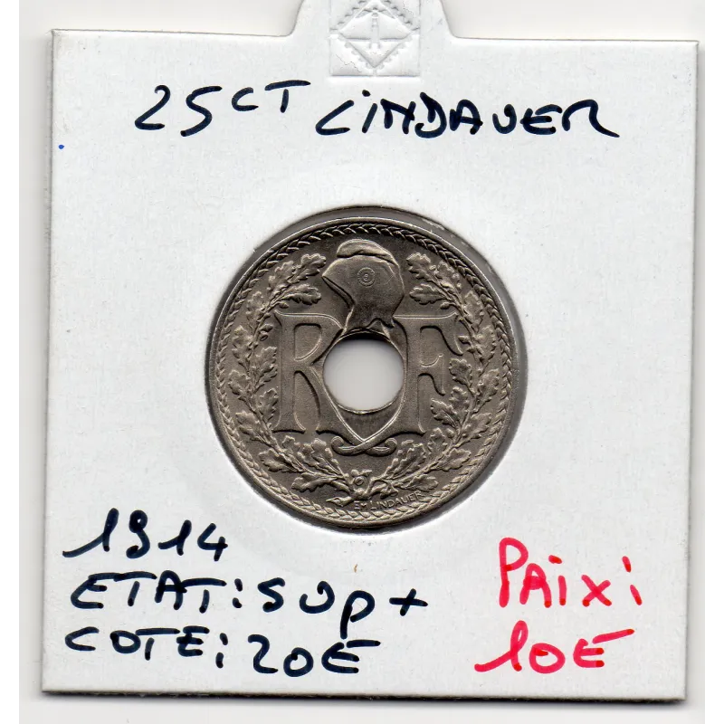 25 centimes Lindauer 1914 Sup+, France pièce de monnaie 25 centimes Lindauer 1914 Sup+, France pièce de monnaie