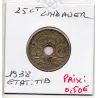 25 centimes Lindauer .1938. TTB, France pièce de monnaie