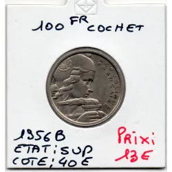 100 francs Cochet 1956 B Sup, France pièce de monnaie