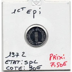 1 centime Epi 1972 Spl, France pièce de monnaie