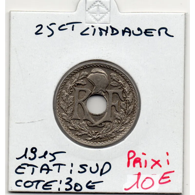 25 centimes Lindauer 1915 Sup, France pièce de monnaie 25 centimes Lindauer 1915 Sup, France pièce de monnaie