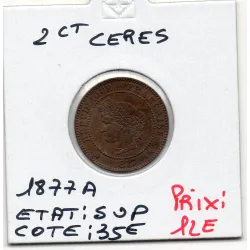 2 centimes Cérès 1877 A Paris Sup, France pièce de monnaie