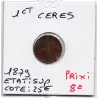 1 centime Cérès 1879 Sup, France pièce de monnaie