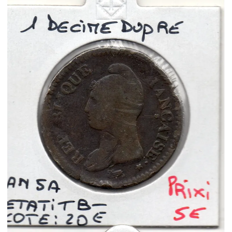 1 decime Dupré An 5 A paris TB-, France pièce de monnaie 1 decime Dupré An 5 A paris TB-, France pièce de monnaie