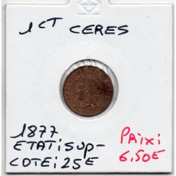 1 centime Cérès 1877 A Sup-, France pièce de monnaie