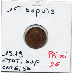 1 centime Dupuis 1919 Sup, France pièce de monnaie