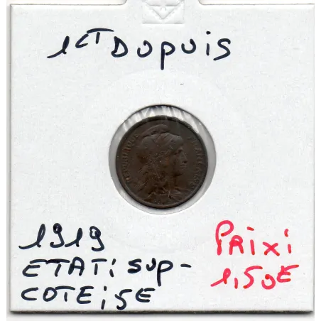 1 centime Dupuis 1919 Sup-, France pièce de monnaie