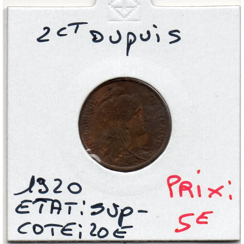 2 centimes Dupuis 1920 Sup-, France pièce de monnaie 2 centimes Dupuis 1920 Sup-, France pièce de monnaie