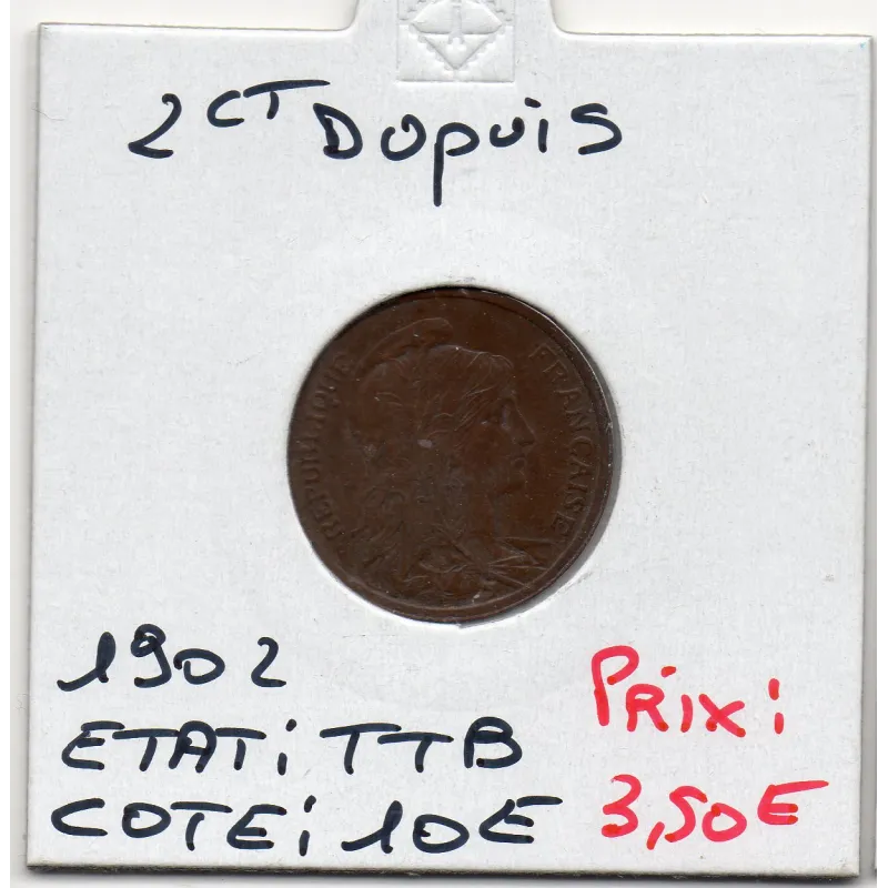 2 centimes Dupuis - 1902 - TTB - F.110/7 2 centimes Dupuis - 1902 - TTB - F.110/7