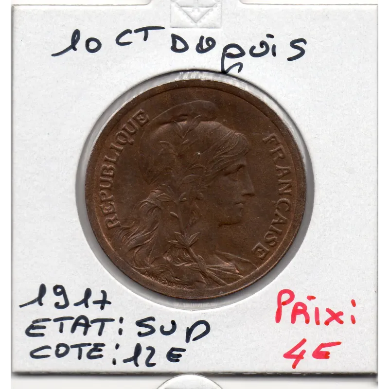 10 centimes Dupuis 1917 Sup, France pièce de monnaie 10 centimes Dupuis 1917 Sup, France pièce de monnaie