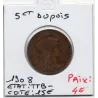 5 centimes Dupuis 1908 TTB-, France pièce de monnaie