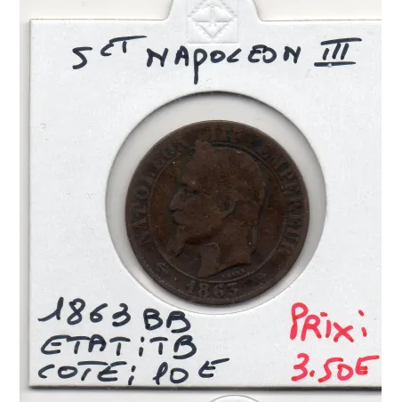 5 centimes Napoléon III tête laurée 1863 BB Paris TB, France pièce de monnaie